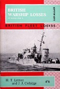 British Warship Losses of World War II by LENTON, H.T. & COLLEDGE, J.J.